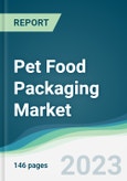 Pet Food Packaging Market - Forecasts from 2023 to 2028- Product Image