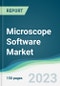 Microscope Software Market - Forecasts from 2023 to 2028 - Product Thumbnail Image