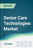 Senior Care Technologies Market - Forecasts from 2023 to 2028- Product Image