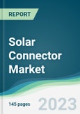 Solar Connector Market - Forecasts from 2023 to 2028- Product Image