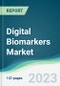 Digital Biomarkers Market - Forecasts from 2023 to 2028 - Product Image