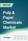 Pulp & Paper Chemicals Market - Forecasts from 2023 to 2028- Product Image