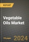Vegetable Oils Market: Industry Size, Share, Competition, Trends, Growth Opportunities and Forecasts by Region - Insights and Outlook by Product, 2024 to 2031 - Product Image