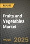 Fruits and Vegetables Market: Industry Size, Share, Competition, Trends, Growth Opportunities and Forecasts by Region - Insights and Outlook by Product, 2024 to 2031 - Product Image