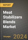 Meat Stabilizers Blends Market: Industry Size, Share, Competition, Trends, Growth Opportunities and Forecasts by Region - Insights and Outlook by Product, 2024 to 2031- Product Image