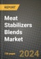Meat Stabilizers Blends Market: Industry Size, Share, Competition, Trends, Growth Opportunities and Forecasts by Region - Insights and Outlook by Product, 2024 to 2031 - Product Image