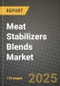 Meat Stabilizers Blends Market: Industry Size, Share, Competition, Trends, Growth Opportunities and Forecasts by Region - Insights and Outlook by Product, 2024 to 2031 - Product Thumbnail Image