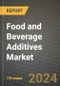 Food and Beverage Additives Market: Industry Size, Share, Competition, Trends, Growth Opportunities and Forecasts by Region - Insights and Outlook by Product, 2024 to 2031 - Product Image