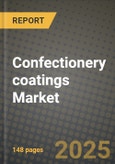 Confectionery coatings Market: Industry Size, Share, Competition, Trends, Growth Opportunities and Forecasts by Region - Insights and Outlook by Product, 2024 to 2031- Product Image