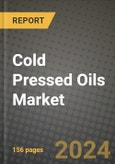Cold Pressed Oils Market: Industry Size, Share, Competition, Trends, Growth Opportunities and Forecasts by Region - Insights and Outlook by Product, 2024 to 2031- Product Image