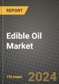 Edible Oil Market: Industry Size, Share, Competition, Trends, Growth Opportunities and Forecasts by Region - Insights and Outlook by Product, 2024 to 2031- Product Image