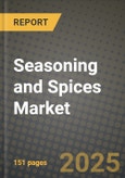 Seasoning and Spices Market: Industry Size, Share, Competition, Trends, Growth Opportunities and Forecasts by Region - Insights and Outlook by Product, 2024 to 2031- Product Image