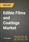 2025 Edible Films and Coatings Market Report - Industry Size, Competition, Trends and Growth Opportunities by Region - Forecast by Types and Applications (2024-2032) - Product Image