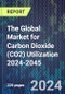 The Global Market for Carbon Dioxide (CO2) Utilization 2024-2045 - Product Thumbnail Image