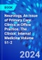 Neurology, An Issue of Primary Care: Clinics in Office Practice. The Clinics: Internal Medicine Volume 51-2 - Product Thumbnail Image