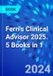 Ferri's Clinical Advisor 2025. 5 Books in 1 - Product Thumbnail Image