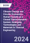 Climate Change and Circular Economics. Human Society as a Closed Thermodynamic System. Emerging Technologies and Materials in Thermal Engineering - Product Thumbnail Image
