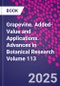 Grapevine. Added-Value and Applications. Advances in Botanical Research Volume 113 - Product Thumbnail Image
