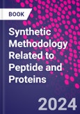 Synthetic Methodology Related to Peptide and Proteins- Product Image