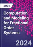 Computation and Modeling for Fractional Order Systems- Product Image