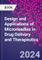 Design and Applications of Microneedles in Drug Delivery and Therapeutics - Product Thumbnail Image