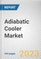 Adiabatic Cooler Market By Product Type, By End-User Industry, By Orientation: Global Opportunity Analysis and Industry Forecast, 2023-2032 - Product Image