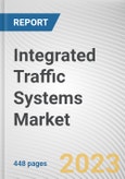 Integrated Traffic Systems Market By Function, By Hardware Type, By Application: Global Opportunity Analysis and Industry Forecast, 2023-2032- Product Image