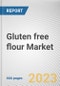 Gluten free flour Market By Product, By Source, By Application: Global Opportunity Analysis and Industry Forecast, 2023-2031 - Product Image