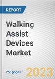Walking Assist Devices Market By Product, By Age Group, By End User: Global Opportunity Analysis and Industry Forecast, 2023-2032- Product Image