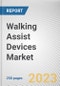 Walking Assist Devices Market By Product, By Age Group, By End User: Global Opportunity Analysis and Industry Forecast, 2023-2032 - Product Thumbnail Image