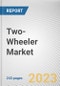 Two-Wheeler Market By Vehicle Type, By Propulsion, By Price: Global Opportunity Analysis and Industry Forecast, 2023-2032 - Product Image