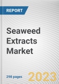 Seaweed Extracts Market By Source, By Form, By Application: Global Opportunity Analysis and Industry Forecast, 2023-2032- Product Image