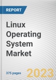Linux Operating System Market By Distribution Model, By End User: Global Opportunity Analysis and Industry Forecast, 2023-2032- Product Image