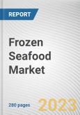 Frozen Seafood Market By Type, By Form, By Distribution Channel: Global Opportunity Analysis and Industry Forecast, 2023-2032- Product Image