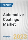 Automotive Coatings Market By Resin Type, By Vehicle Type, By Technology: Global Opportunity Analysis and Industry Forecast, 2023-2032- Product Image