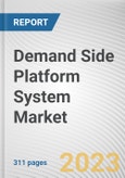 Demand Side Platform, By End User: Global Opportunity Analysis and Industry Forecast, 2023-2032- Product Image