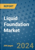 Liquid Foundation Market - Global Industry Analysis, Size, Share, Growth, Trends, and Forecast 2031 - By Product, Technology, Grade, Application, End-user, Region: (North America, Europe, Asia Pacific, Latin America and Middle East and Africa)- Product Image