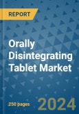 Orally Disintegrating Tablet Market - Global Industry Analysis, Size, Share, Growth, Trends, and Forecast 2031 - By Product, Technology, Grade, Application, End-user, Region: (North America, Europe, Asia Pacific, Latin America and Middle East and Africa)- Product Image