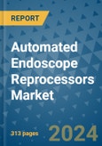 Automated Endoscope Reprocessors Market - Global Industry Analysis, Size, Share, Growth, Trends, and Forecast 2031 - By Product, Technology, Grade, Application, End-user, Region: (North America, Europe, Asia Pacific, Latin America and Middle East and Africa)- Product Image