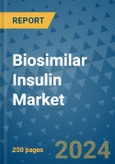 Biosimilar Insulin Market - Global Industry Analysis, Size, Share, Growth, Trends, and Forecast 2031 - By Product, Technology, Grade, Application, End-user, Region: (North America, Europe, Asia Pacific, Latin America and Middle East and Africa)- Product Image