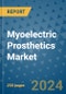Myoelectric Prosthetics Market - Global Industry Analysis, Size, Share, Growth, Trends, and Forecast 2031 - By Product, Technology, Grade, Application, End-user, Region: (North America, Europe, Asia Pacific, Latin America and Middle East and Africa) - Product Image