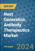 Next Generation Antibody Therapeutics Market - Global Industry Analysis, Size, Share, Growth, Trends, and Forecast 2031 - By Product, Technology, Grade, Application, End-user, Region: (North America, Europe, Asia Pacific, Latin America and Middle East and Africa)- Product Image