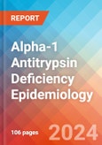 Alpha-1 Antitrypsin Deficiency - Epidemiology Forecast - 2032- Product Image