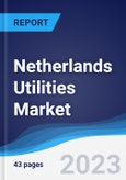 Netherlands Utilities Market to 2027- Product Image