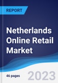 Netherlands Online Retail Market to 2027- Product Image
