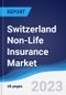 Switzerland Non-Life Insurance Market to 2027 - Product Image