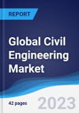Global Civil Engineering Market to 2027- Product Image