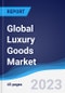 Global Luxury Goods Market to 2027 - Product Image