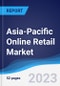 Asia-Pacific Online Retail Market to 2027 - Product Image