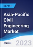 Asia-Pacific Civil Engineering Market to 2027- Product Image